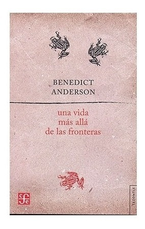 Libro: Una Vida Más Allá De Las Frontera | Benedict Anders