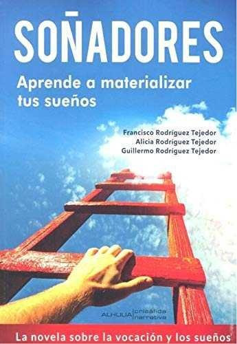 Libro: Soñadores. Rodríguez Tejedor, Francisco#rodríguez Tej