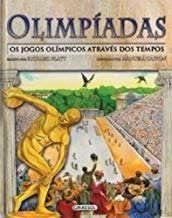 Livro Olimpíadas: Os Jogos Olímpicos Richard Platt