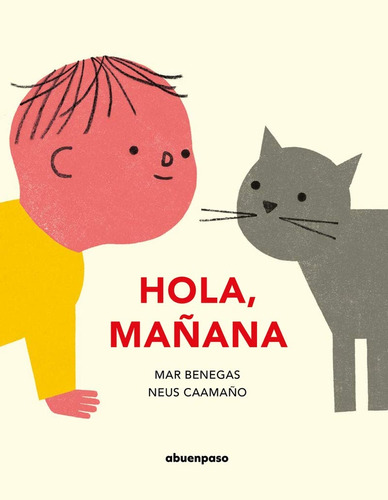 ¡hola, Mañana!  - Mar Benegas