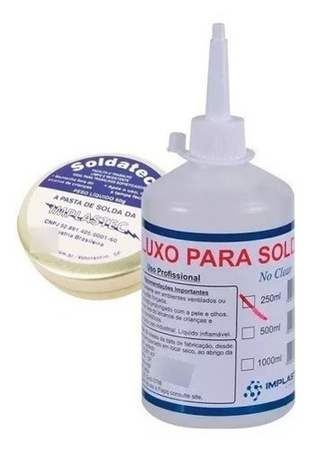 Fluxo Liquido No Clean 250ml + Pasta D Solda Soldatec + Nf