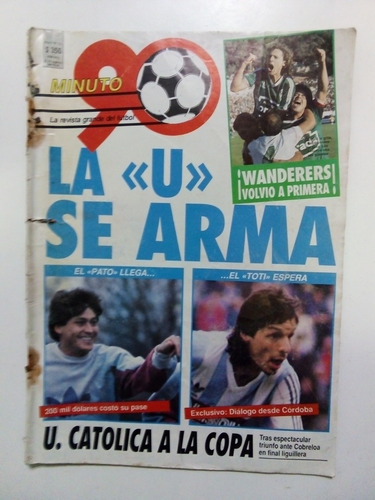 Revista Minuto 90 -pato Yañez A Colo Colo Y S.w. A Primera (Usado)