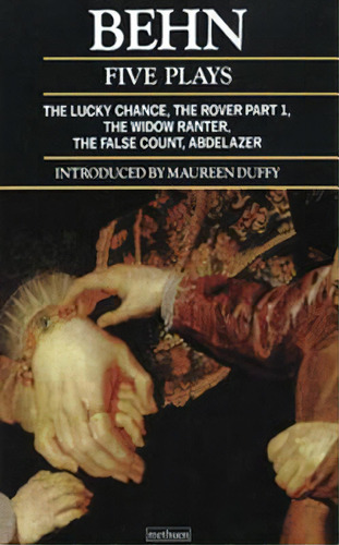 Behn: Five Plays, De Various. Editorial Bloomsbury 3pl, Tapa Blanda En Inglés
