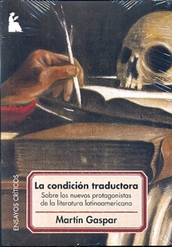 Condicion Traductora, La - Martin  Gaspar