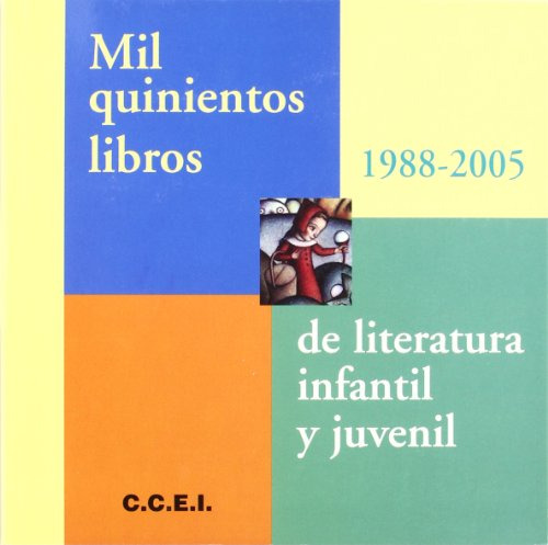 Libro Mil Quinientos Libros De Literatura Infantil Y Juvenil