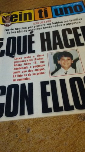 Revista Veintiuno Nº 42 1999 Fuerte Apache Madre De Lucas (Usado)