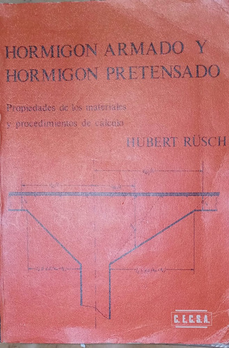 Hormigon Armado Y Pretensado - Autor H. Rusch 