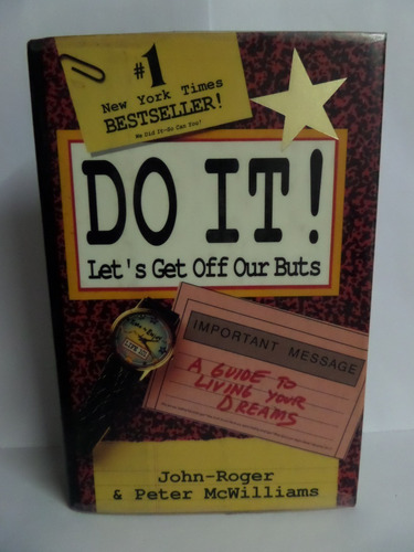 Do It! Let's Get Off Our Buts - John Roger