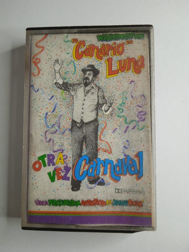 Canario Luna Otra Vez Carnaval Casete Original Año 1989