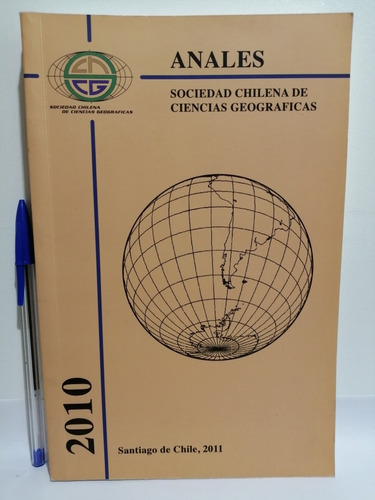 Anales Sociedad Chilena De Ciencias Geográficas 2010