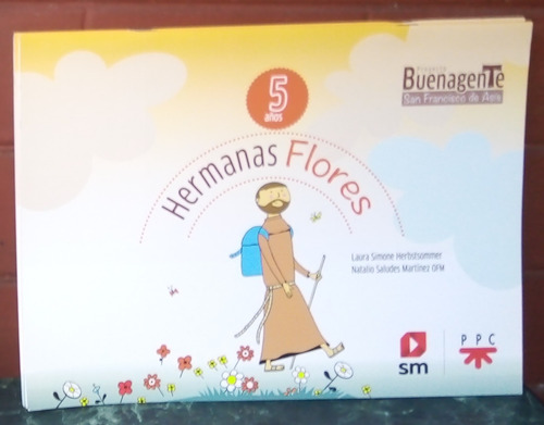 Proyecto Buenagente - Hermanas Flores. 5 Años Ed. Sm.