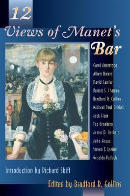 Libro Twelve Views Of Manet's Bar - Bradford R. Collins