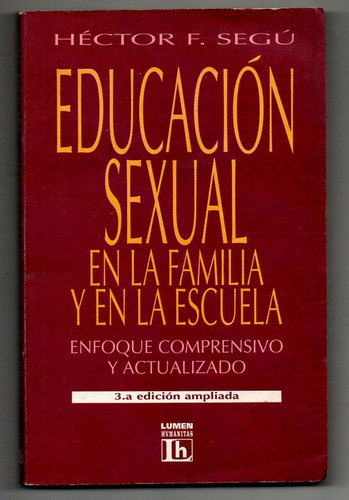 Educación Sexual En La Familia Y  La Escuela- H. Segù 