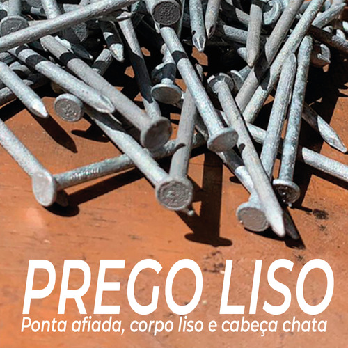 Prego Galvanizado A Fogo Liso C/ Cabeça Nautfix 15x15 - 15kg