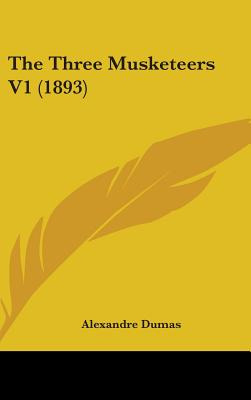 Libro The Three Musketeers V1 (1893) - Dumas, Alexandre