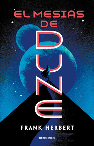 Libro: El Mesías De Dune / Dune / Vol. 2