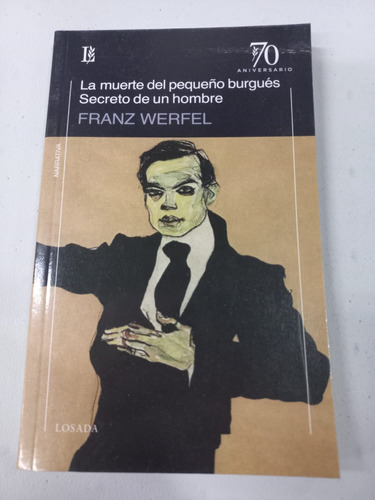La Muerte Del Pequeño Burgués Secreto De Un Hombre F. Werfel