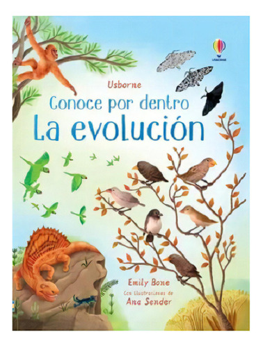 Evolucion  La. Conoce Por Dentro - Varios. Alberto Laiseca C, De Varios. Alberto Laiseca Compilador. Editorial Usborne En Español