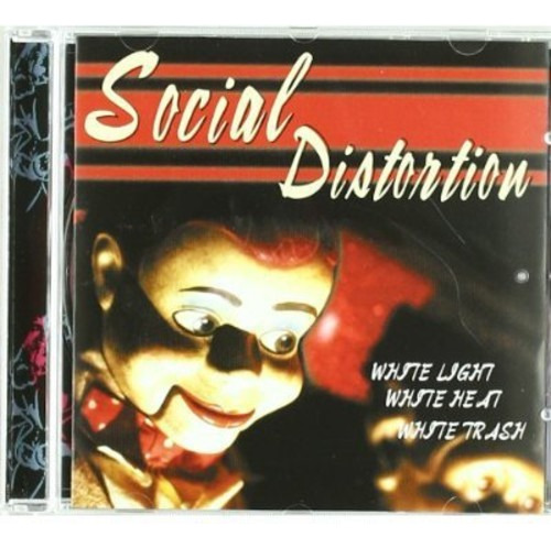 White Light White Heat White Trash - Social Distortion (cd 