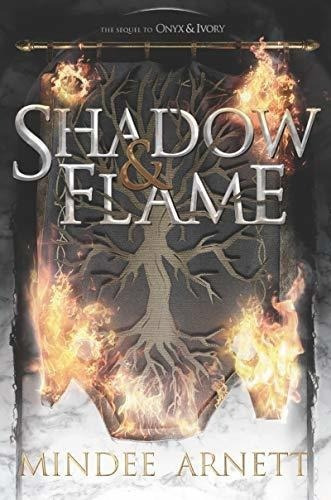 Shadow And Flame - At, Mindee, de At, Mindee. Editorial Balzer & Bray en inglés