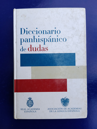 Diccionario Panhispánico De Dudas