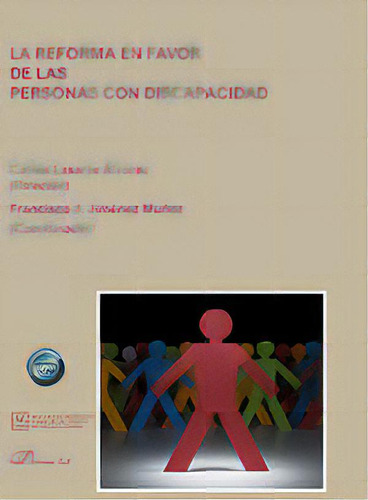 La Reforma En Favor De Las Personas Con Discapacidad, De Aa.vv.., Vol. 1. Editorial Editorial Dykinson, S.l., Tapa Blanda En Español