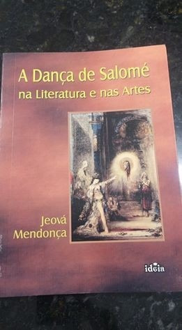 Livro A Dança De Salomé Na Literatura E Nas Artes