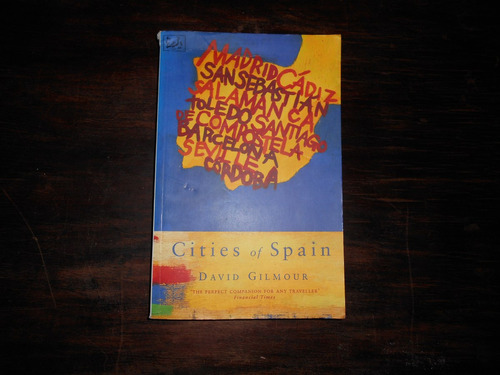 Cities Of Spain.     David Gilmour.               En Inglés.