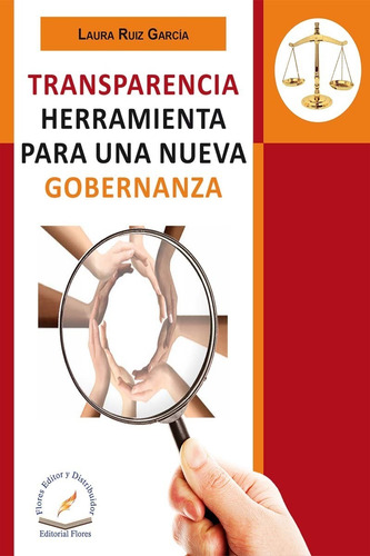 Transparencia Herramienta Para Una Nueva Gobernanza (3128)