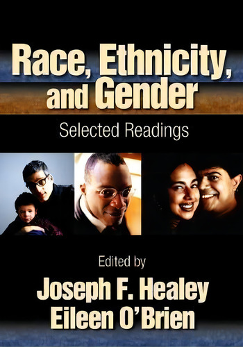 Race, Ethnicity, And Gender : Selected Readings, De Joseph F. Healey. Editorial Sage Publications Inc, Tapa Blanda En Inglés