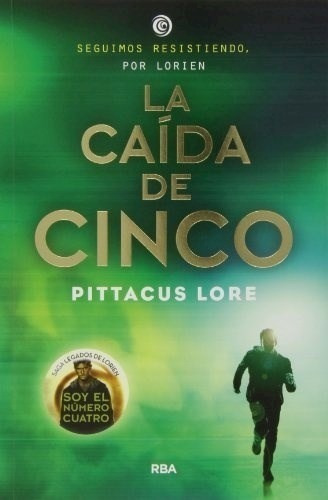 Caida De Cinco (legados De Lorien 4) - Lore Pittacus (papel)