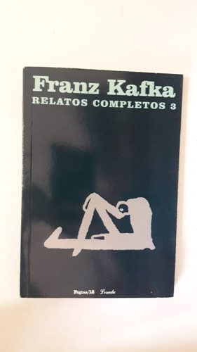 Franz Kafka Relatos Completos 3