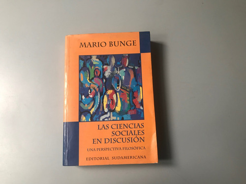 Las Ciencias Sociales En Discusión - Mario Bunge