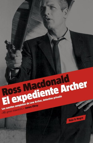 El Expediente Archer - Ross Macdonald *