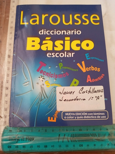 Diccionario Básico Escolar Larousse Nueva Edición