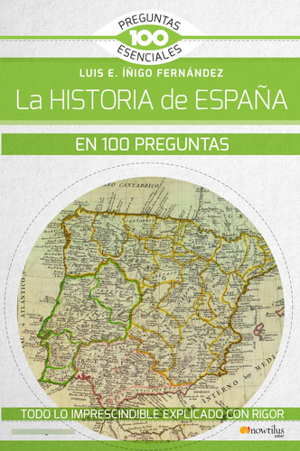 La Historia De España En 100 Preguntas 91p8d