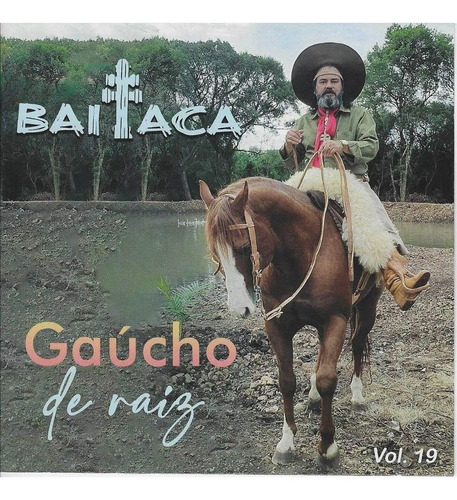 Imagem 1 de 1 de Cd Baitaca Gaúcho De Raiz - Volume 19