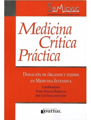 Donación De Órganos Y Tejidos En Medicina Intensiva Nuevo!