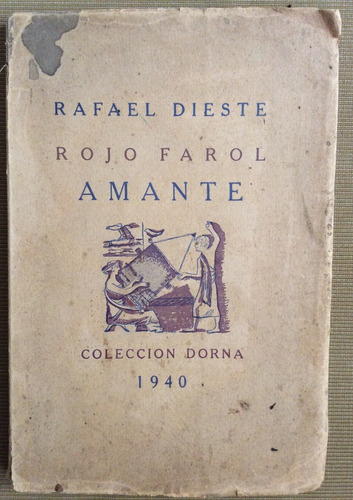 Rojo Farol Amante - Rafael Dieste - Dibujos Seoane - 1940