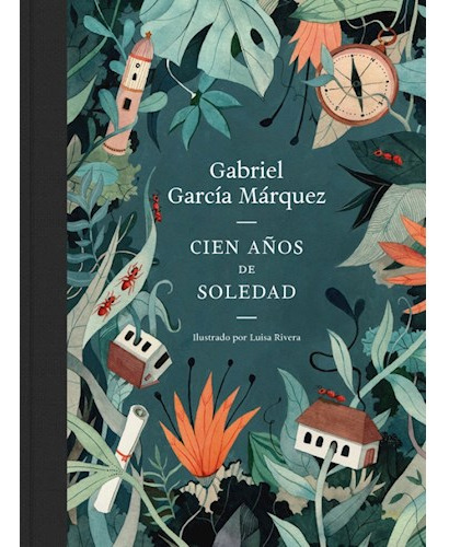 Libro Cien Años De Soledad (edicion Ilustrada) (cartone) De