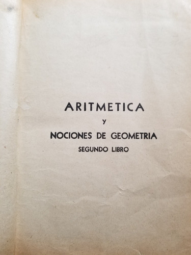 A7 Aritmética Y Nociones De Geometría 2o Libro José E. Rozan (Usado)