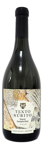 Vino Viognier Sauvignon Blanc Texto Súbito 750 Ml