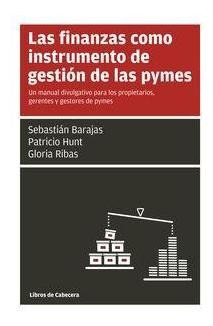 Finanzas Como Instrumento De Gestion De Las Pymes,las - A...