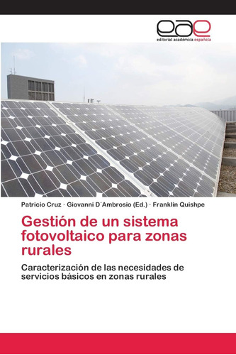 Libro: Gestión De Un Sistema Fotovoltaico Para Zonas Rurales