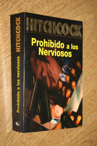  Prohibido A Los Nerviosos - Alfred Hitchcock