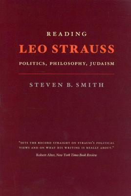 Libro Reading Leo Strauss - Steven B. Smith