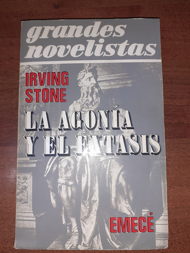 Libro De Irving Stone  - La Agonía Y El Extasis 