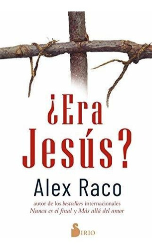 Era Jesus?