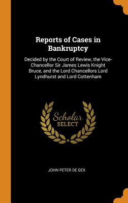 Libro Reports Of Cases In Bankruptcy: Decided By The Cour...