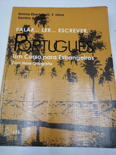 Falar, Ler, Escrever Portugués 